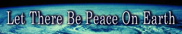 Let There Be Peace On Earth