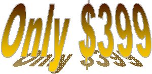 Only $399